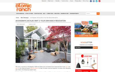 Atomic Ranch featured our Double Gable Eichler Remodel