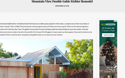 Plastolux features our Mountain View Double Gable Eichler Remodel